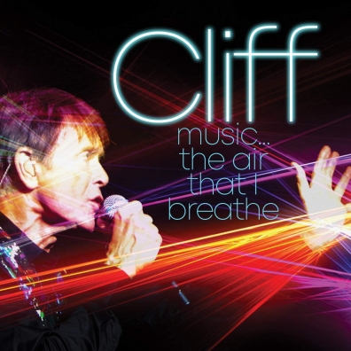 Cliff Richard (Клифф Ричард): Music... The Air That I Breath
