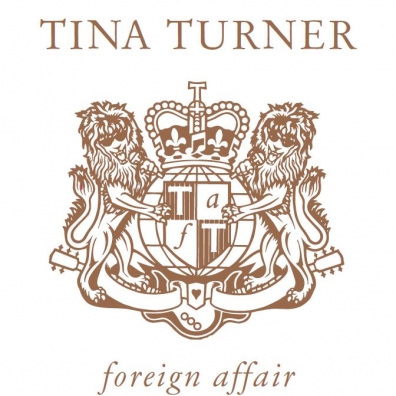 Tina Turner (Тина Тёрнер): Foreign Affair (30Th Anniversary)