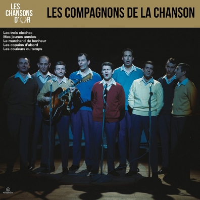 Les Compagnons De La Chanson: Les Chansons D'Or