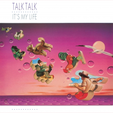 Talk Talk (Толк Толк): It's My Life