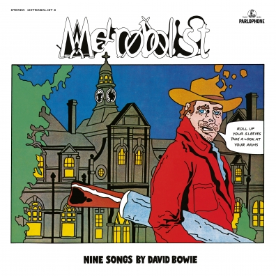 David Bowie (Дэвид Боуи): Metrobolist (Aka The Man Who Sold The World)