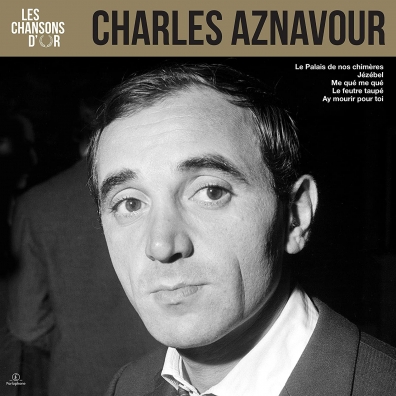 Charles Aznavour (Шарль Азнавур): Les Chansons D'or