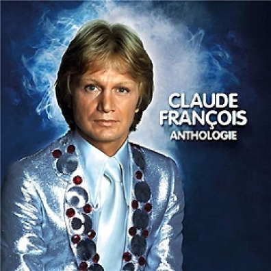Claude Francois (Клод Франсуа): Anthologie
