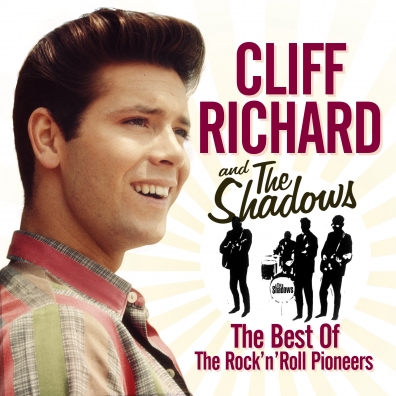 Cliff Richard (Клифф Ричард): The Best Of The Rock'N'Roll Pioneers