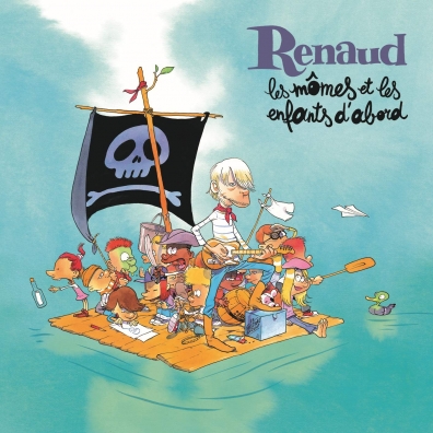 Les Momes Et Les Enfants D'Abord Renaud (Рено): Les Momes Et Les Enfants D'Abord