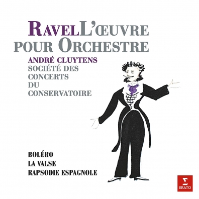 André Cluytens (Андре Клюитанс): Ravel: Boléro, Rapsodie Espagnol