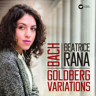 Bach: Goldberg Variations Beatrice Rana (Битрис Рана): Bach: Goldberg Variations