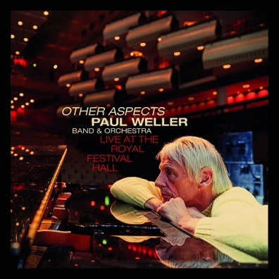 Other Aspects, Live At The Royal Festival Hall Paul Weller (Пол Уэллер): Other Aspects, Live At The Royal Festival Hall