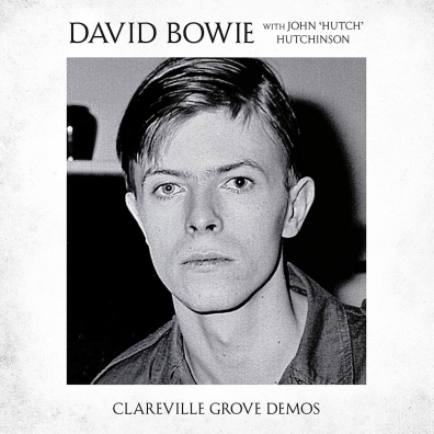 David Bowie (Дэвид Боуи): Clareville Grove Demos