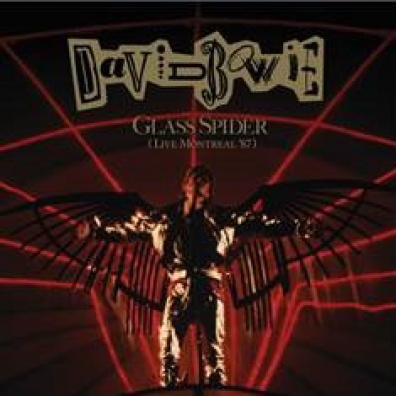 Glass Spider (Live Montreal '87) David Bowie (Дэвид Боуи): Glass Spider (Live Montreal '87)