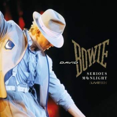 Serious Moonlight (Live '83) David Bowie (Дэвид Боуи): Serious Moonlight (Live '83)