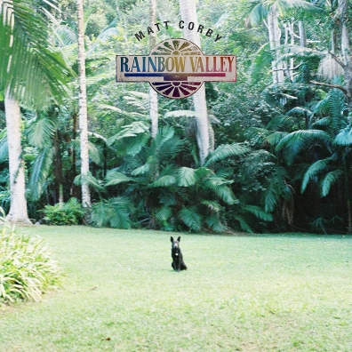 Rainbow Valley Matt Corby (Мэттью Корби): Rainbow Valley