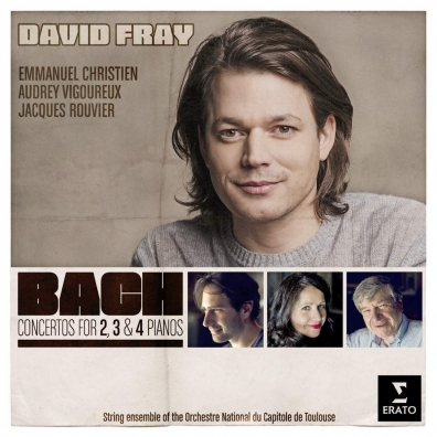 David Fray (Давид Фрай): Bach: Concertos For 2, 3 And 4
