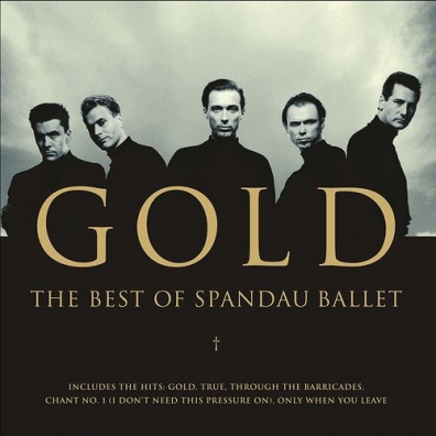 Spandau Ballet (Спандау Баллет): Gold - The Best Of
