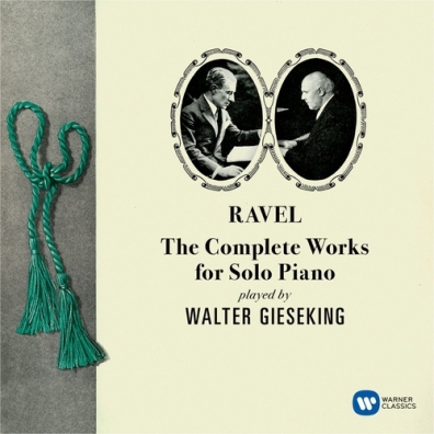 Walter Gieseking (Вальтер Гизекинг): Ravel: The Complete Works For Solo Piano (Original Jacket)