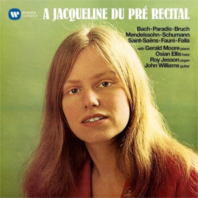 Jacqueline Du Pre (Жаклин Дю Пре): A Jacqueline Du Pre Recital