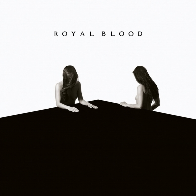 Royal Blood (Ройал Блуд): How Did We Get So Dark