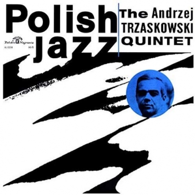 Andrzej Trzaskowski (Анджей Тшас­ковский): The Andrzej Trzaskowski Quintet