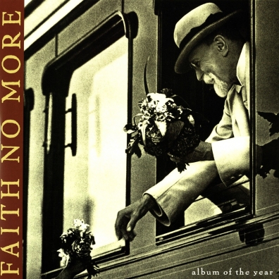 Faith No More (Фейт Но Море): Album Of The Year