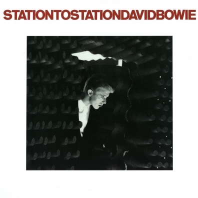 David Bowie (Дэвид Боуи): Station To Station