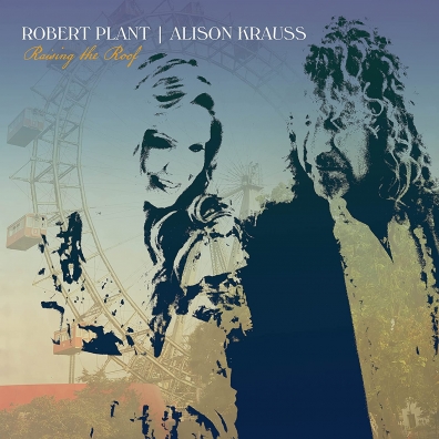 Robert Plant (Роберт Плант): Raise The Roof