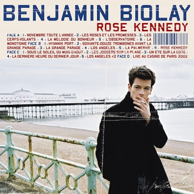 Benjamin Biolay (Бенжамин Биолэй): Rose Kennedy