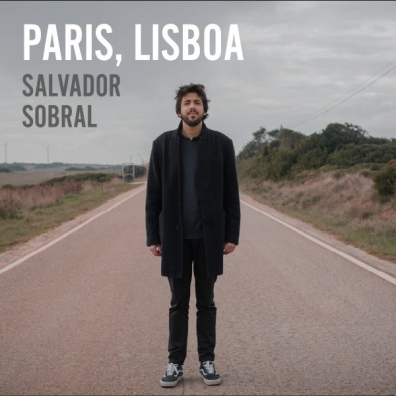 Paris Lisboa Salvador Sobral: Paris Lisboa