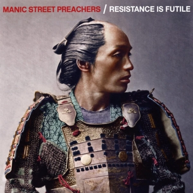 Resistance Is Futile Manic Street Preachers (Манис стрит): Resistance Is Futile