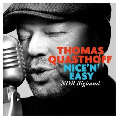 Nice' N' Easy Thomas Quasthoff (Томас Квастхофф): Nice' N' Easy