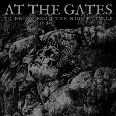 At The Gates (Ат Гейтс): To Drink From The Night Itself