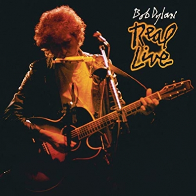 Bob Dylan (Боб Дилан): Real Live