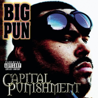 Big Pun (Биг Пан): Capital Punishment (20Th Anniversary)