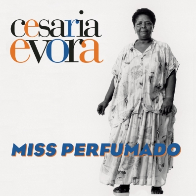 Cesaria Evora (Сезария Эвора): Miss Perfumado