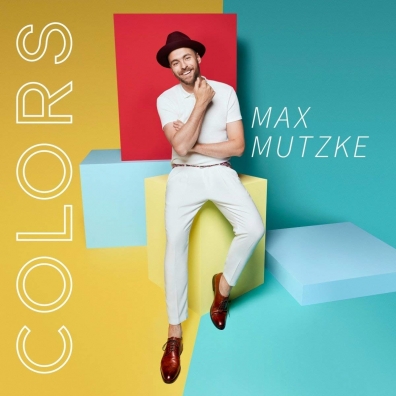 Max Mutzke (Макс Мутзуке): Colors