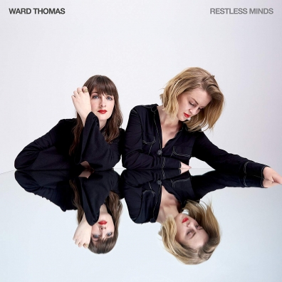 Restless Minds Ward Thomas: Restless Minds
