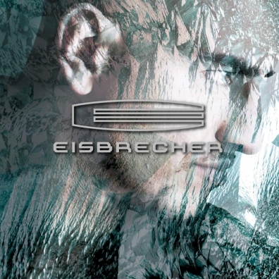 Eisbrecher Eisbrecher (Исбрейчер): Eisbrecher