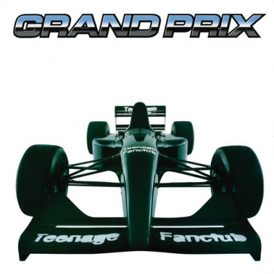 Teenage Fanclub (Зейдж Фанклуб): Grand Prix