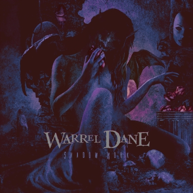 Warrel Dane (Варрел Дане): Shadow Work