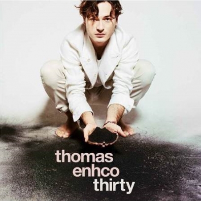 Thomas Enhco (Томас Енко): Thirty