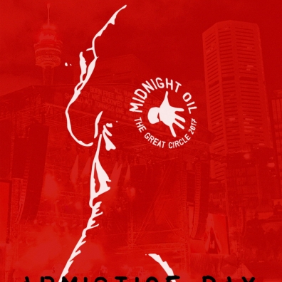 Armistice Day: Live At The Domain, Sydney Midnight Oil (Миднайт Оил): Armistice Day: Live At The Domain, Sydney