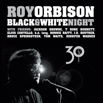 Roy Orbison (Рой Орбисон): Black & White Night 30