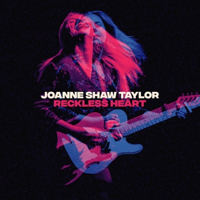 Reckless Heart Joanne Shaw Taylor (Джоан Шоу Тейлор): Reckless Heart