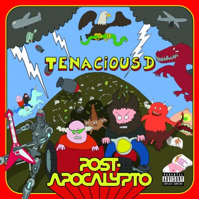 Post-Apocalypto Tenacious D (Тинейшес Ди): Post-Apocalypto