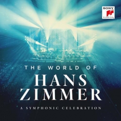 Hans Zimmer (Ханс Циммер): The World Of Hans Zimmer - A Symphonic Celebration