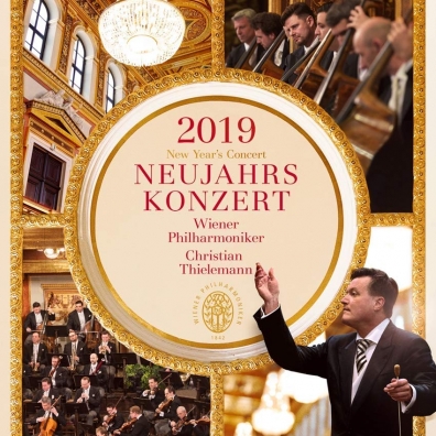 New Year'S Concert 2019 Christian Thielemann (Кристиан Тилеманн): New Year'S Concert 2019 / Neujahrskonzert 2019 / Concert Du Nouvel An 2019