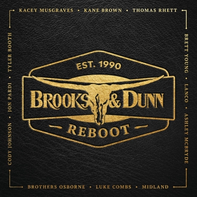 Brooks & Dunn (Брукс энд Данн): Reboot