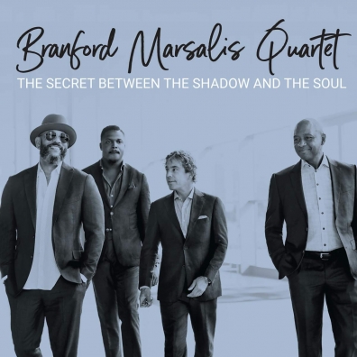 Branford Marsalis (Брэнфорд Марсалис): The Secret Between The Shadow And The Soul