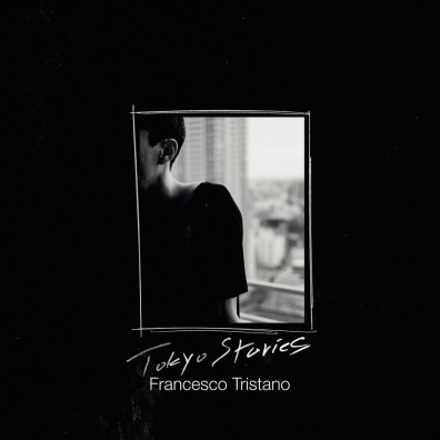 Tokyo Stories Francesco Tristano (Франческо Тристано Шлиме): Tokyo Stories