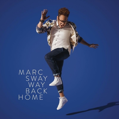 Marc Sway (Марк Суэй): Way Back Home