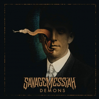 Demons Savage Messiah (Саваж Мессиан): Demons